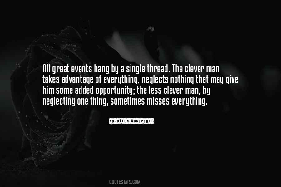 Opportunity The Quotes #1808623