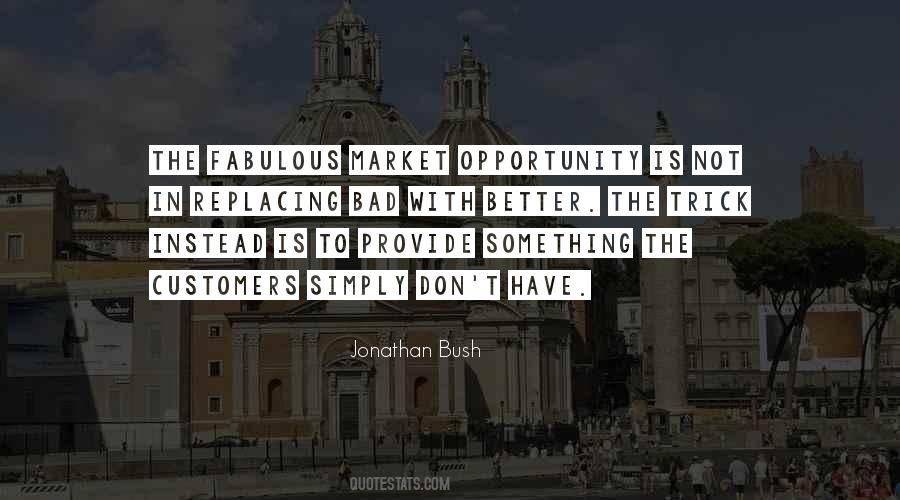 Opportunity The Quotes #21963