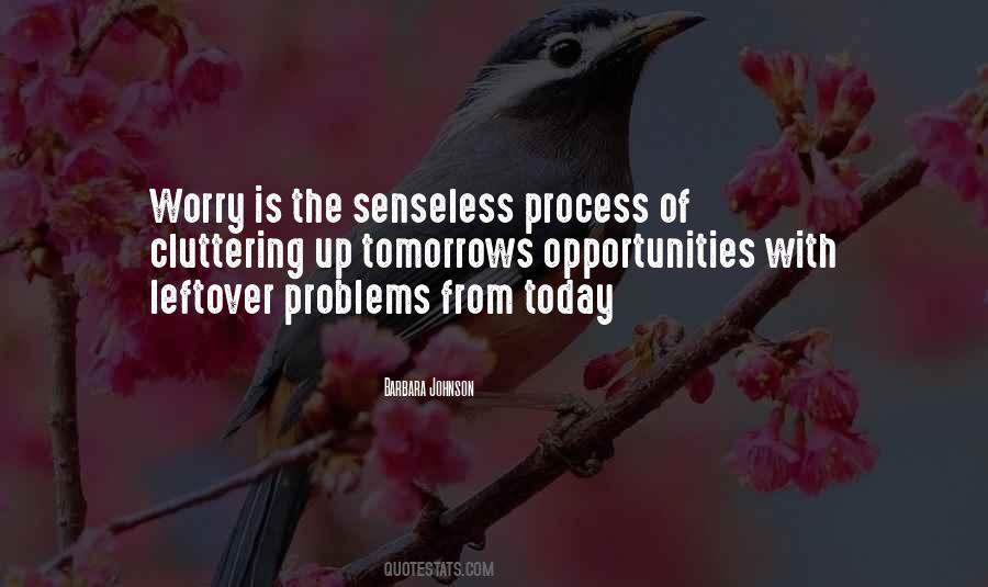 Opportunity The Quotes #23123