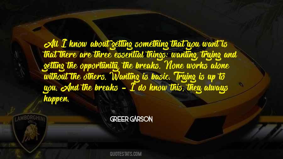 Opportunity The Quotes #427892