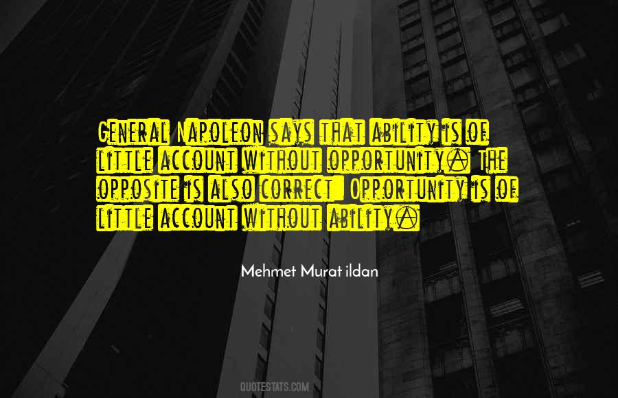 Opportunity The Quotes #653118