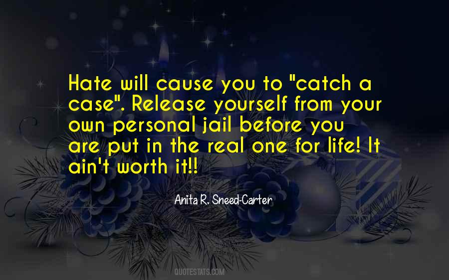 Quotes About Catch And Release #1616765
