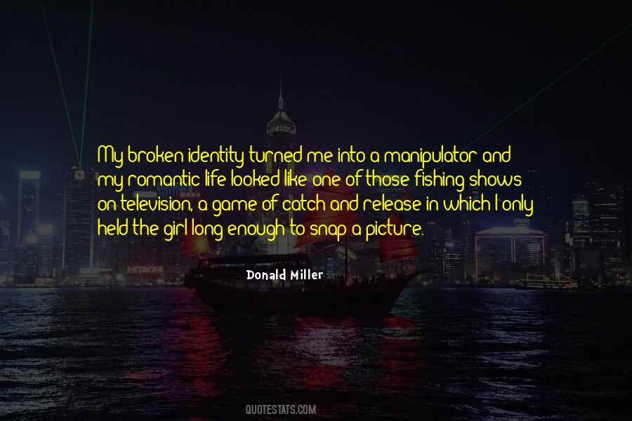 Quotes About Catch And Release #478333