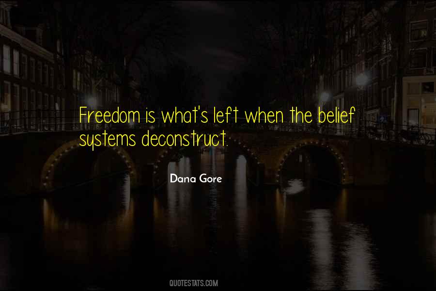 Quotes About Belief Systems #1015256