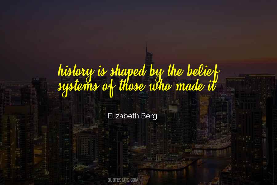 Quotes About Belief Systems #1320962