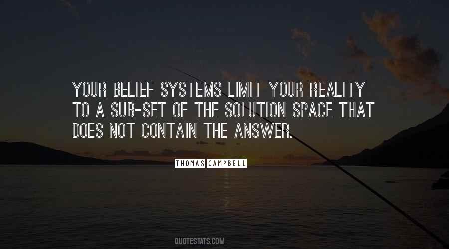 Quotes About Belief Systems #1560593