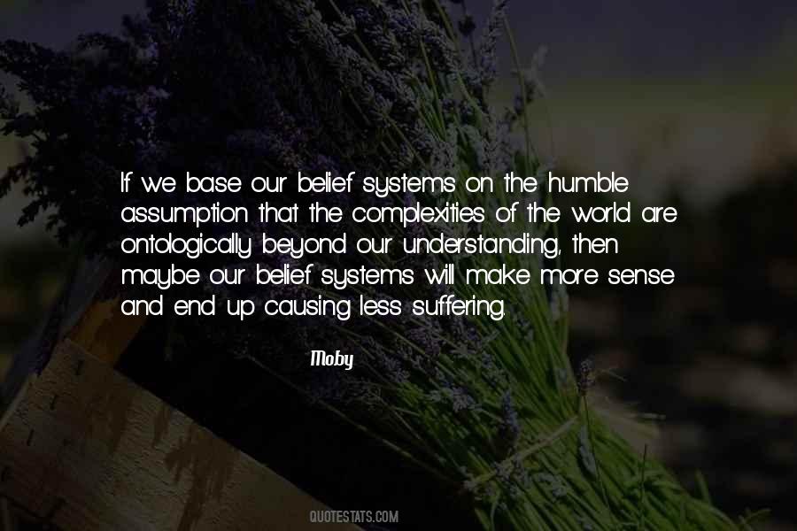 Quotes About Belief Systems #311099