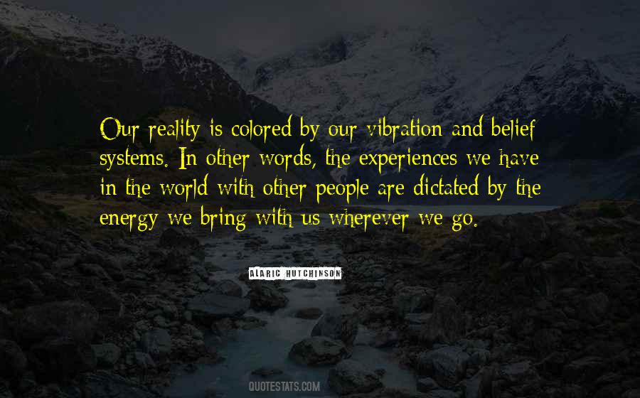 Quotes About Belief Systems #365936