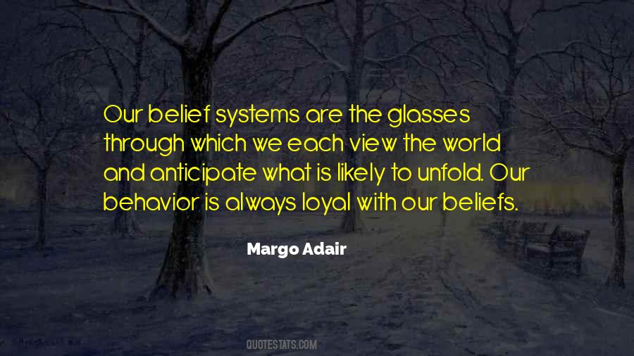 Quotes About Belief Systems #391222