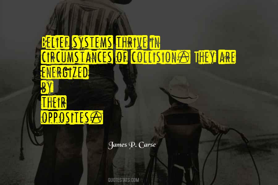 Quotes About Belief Systems #391894