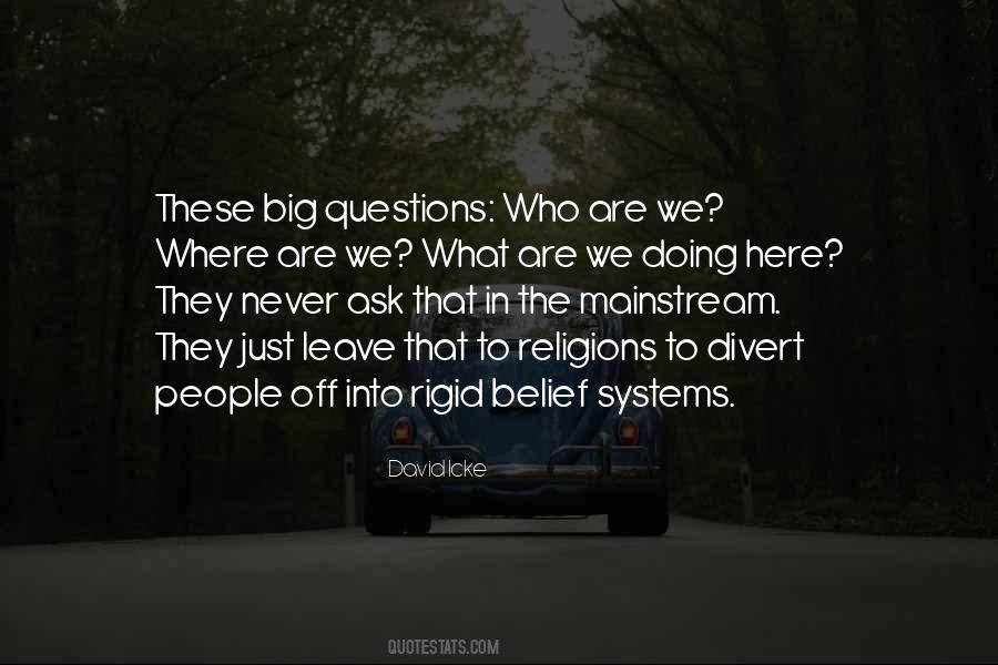 Quotes About Belief Systems #612191