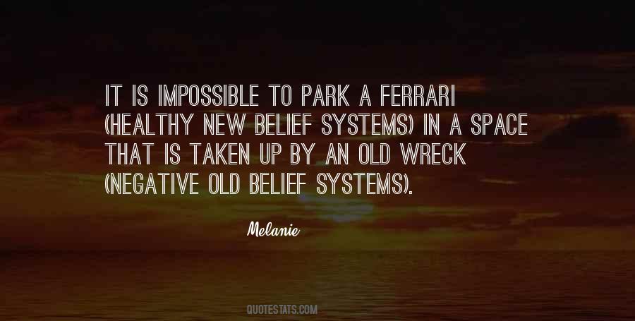 Quotes About Belief Systems #634765