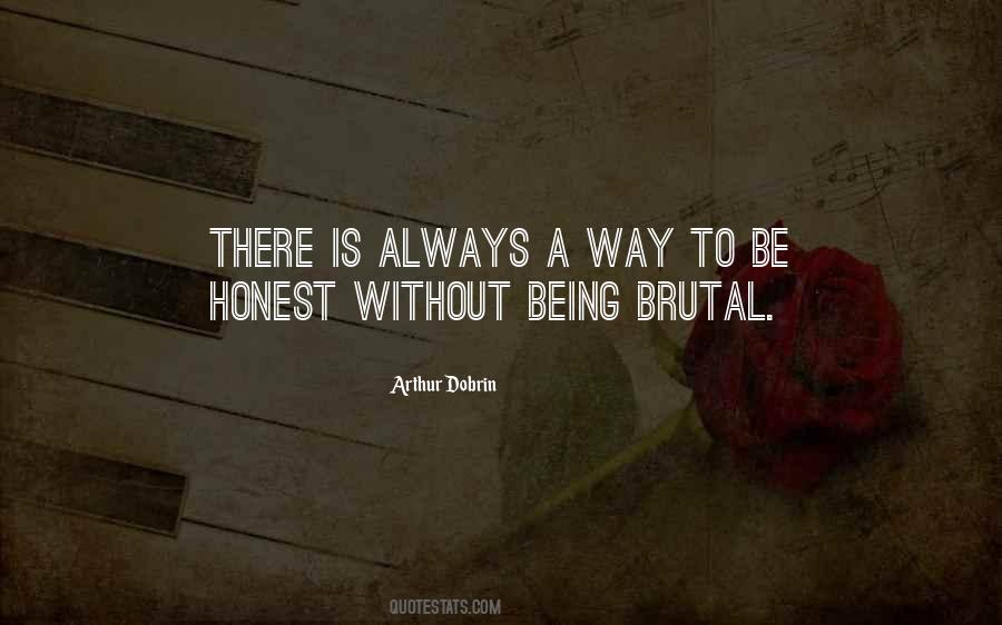 Quotes About Brutal Truth #313676