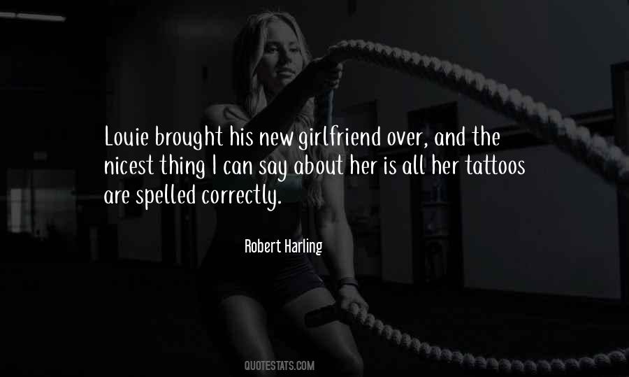 Quotes About Girlfriend #1212327