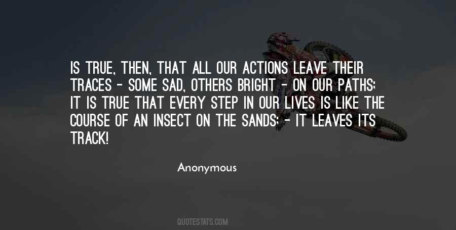 Quotes About Actions Of Others #125767