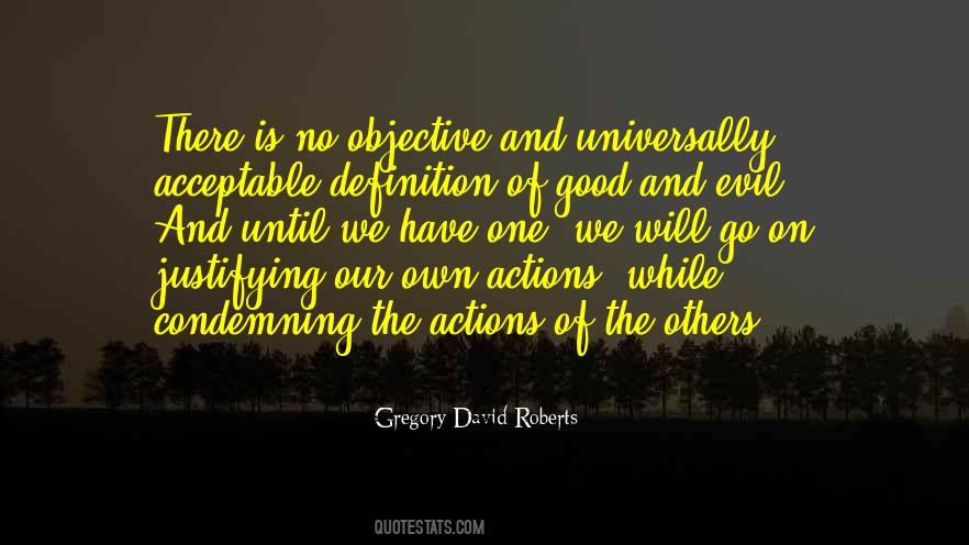 Quotes About Actions Of Others #458592