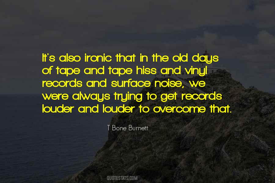 Quotes About Vinyl Records #1221137