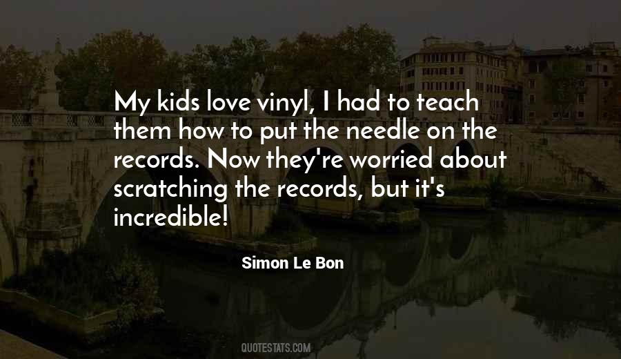 Quotes About Vinyl Records #999518