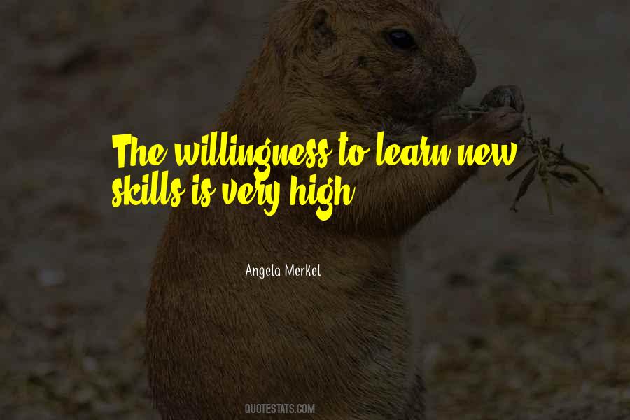 Quotes About Willingness To Learn #1390802