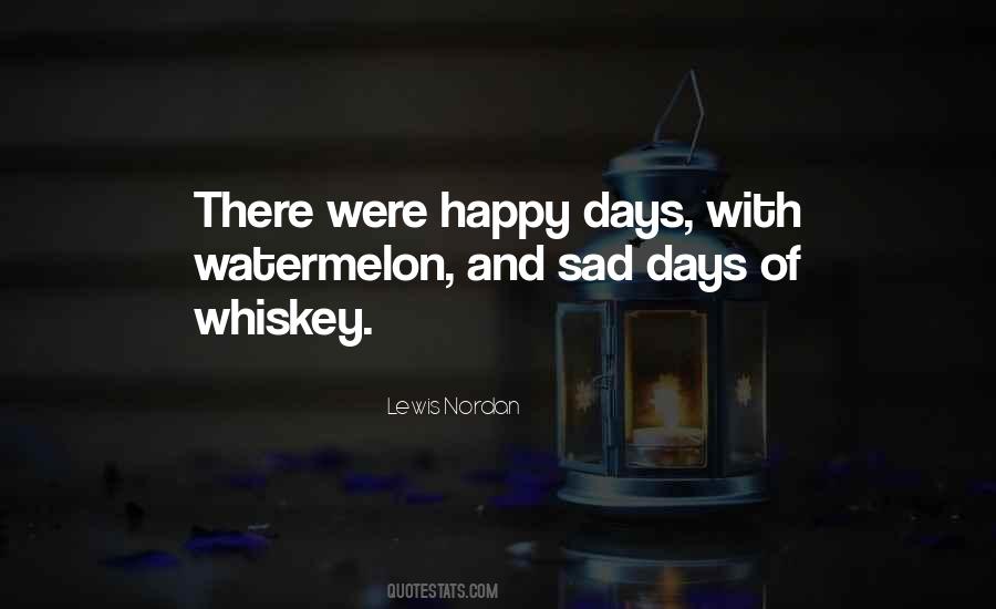 Quotes About Happy Days #1632468