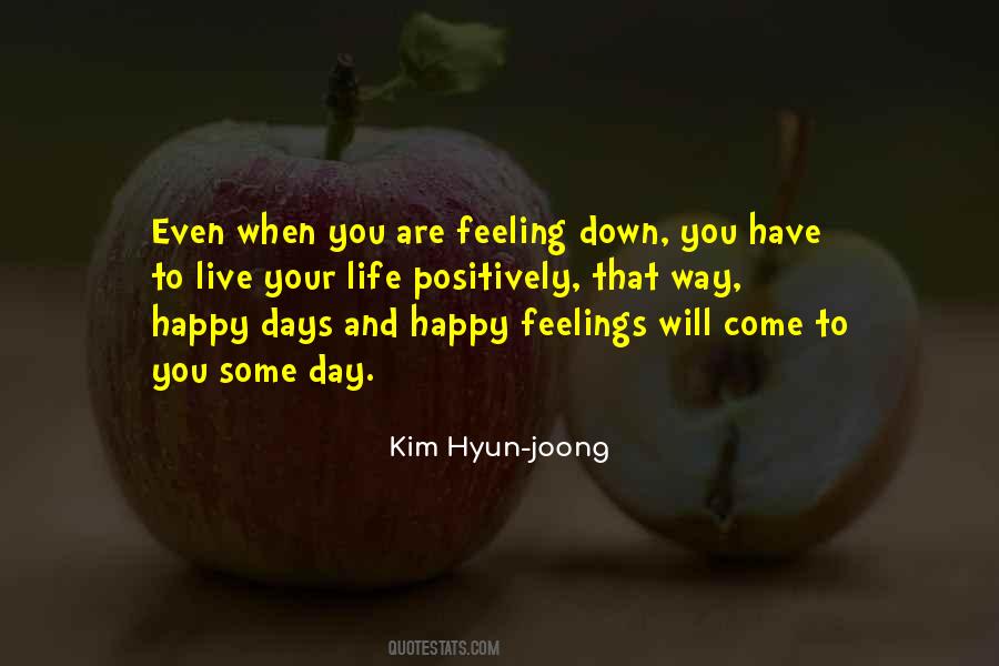 Quotes About Happy Days #190789