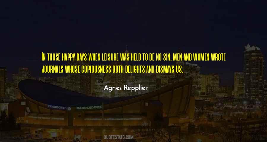 Quotes About Happy Days #383941