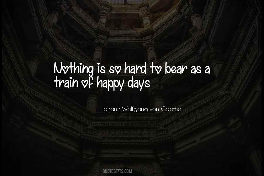 Quotes About Happy Days #887330