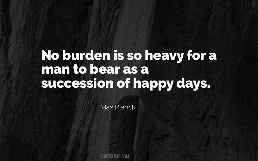 Quotes About Happy Days #91050