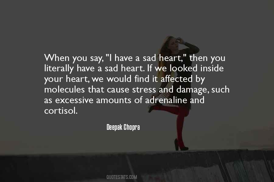 Quotes About Cortisol #862575
