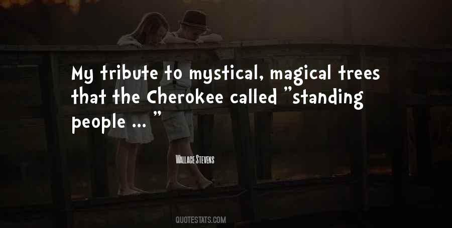 Quotes About Cherokee #1275551