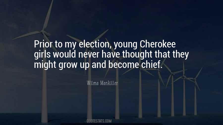 Quotes About Cherokee #281379