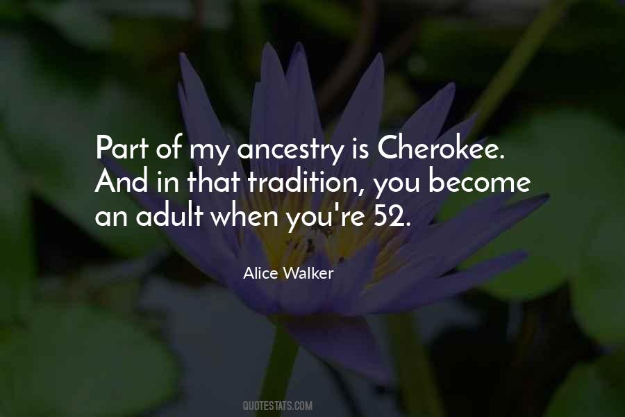 Quotes About Cherokee #880155