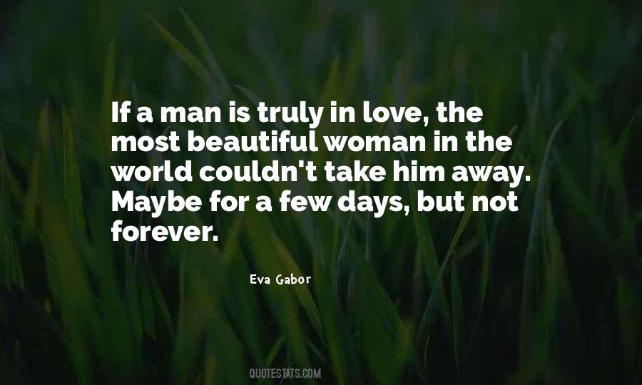 Quotes About The Most Beautiful Woman In The World #1167821