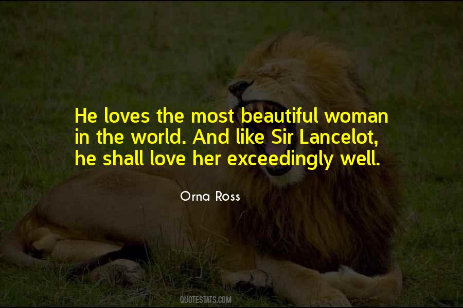 Quotes About The Most Beautiful Woman In The World #1347006