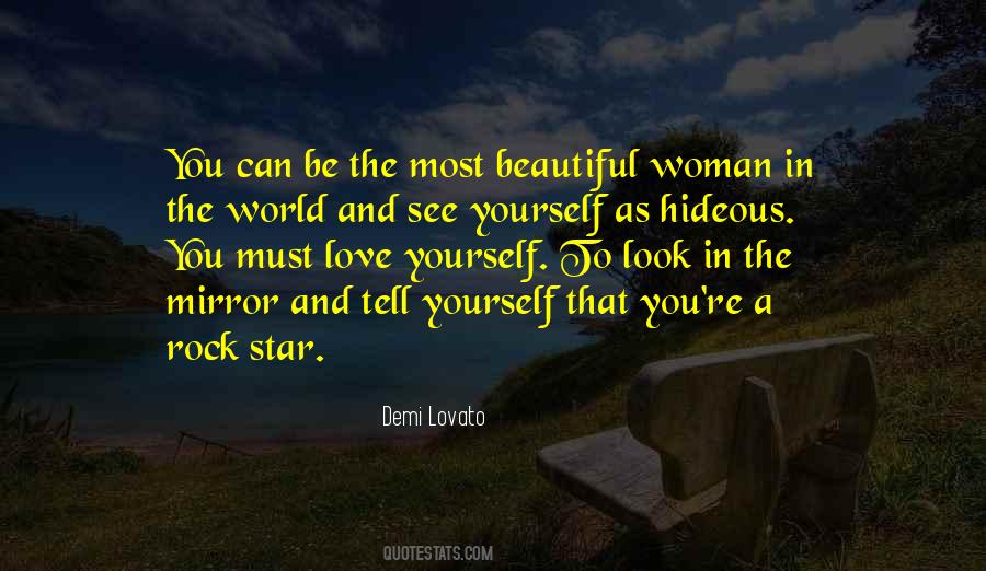 Quotes About The Most Beautiful Woman In The World #1834342