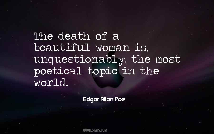 Quotes About The Most Beautiful Woman In The World #517701