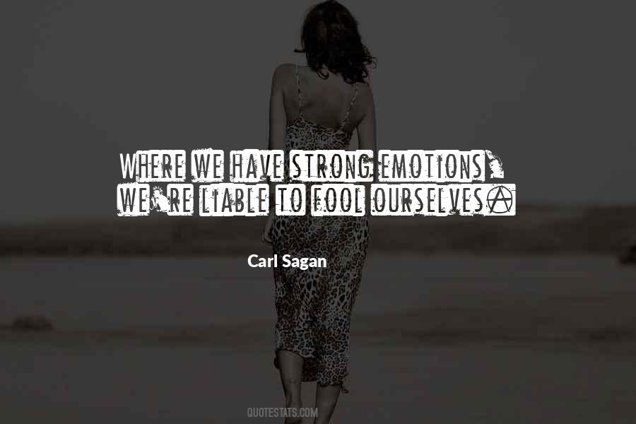 Quotes About Strong Emotions #1046525