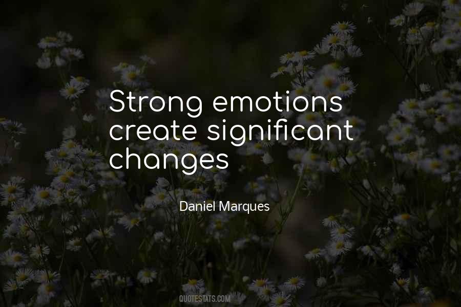 Quotes About Strong Emotions #1695113