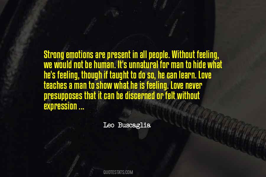 Quotes About Strong Emotions #1878320