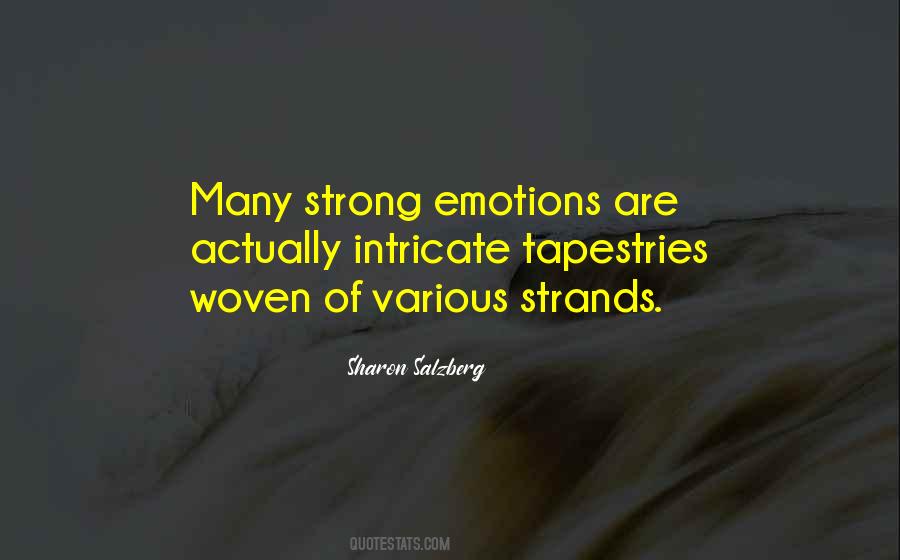 Quotes About Strong Emotions #438406