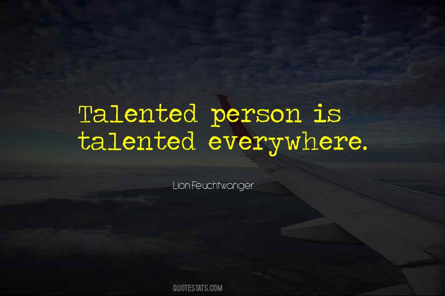 Quotes About Talented Person #229195