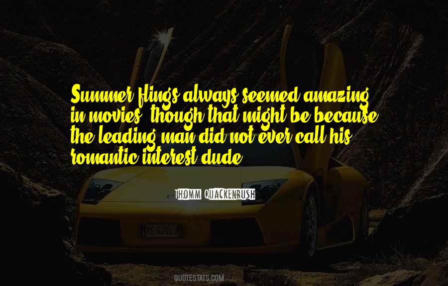 Romantic Interest Quotes #550098