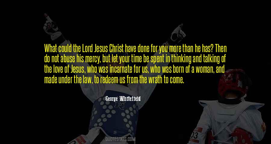 Quotes About Christ's Love For Us #1528267