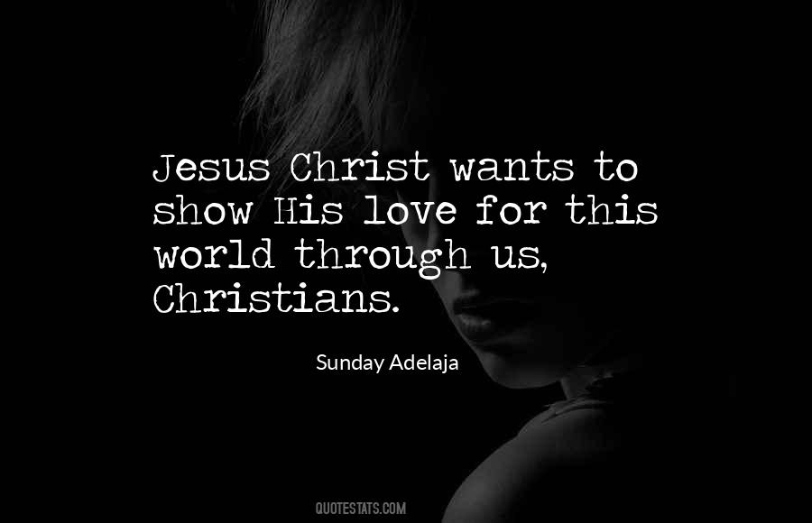 Quotes About Christ's Love For Us #396498