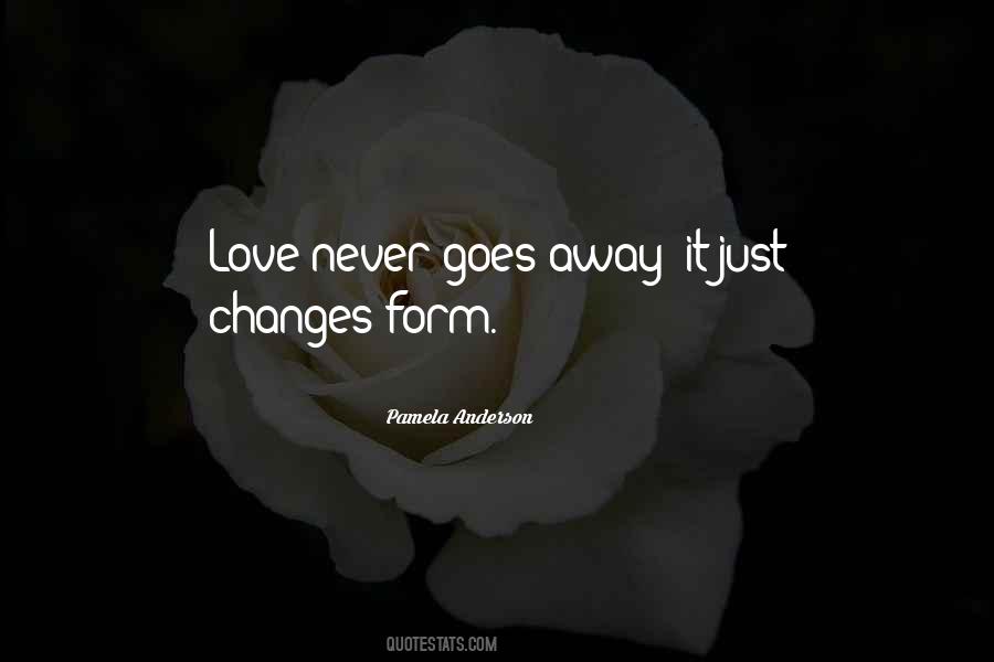 Quotes About Love Never Changes #304554