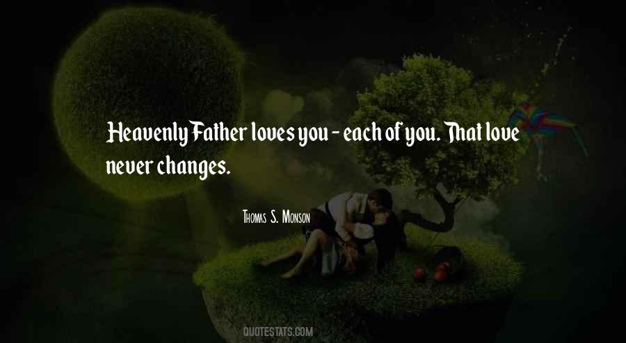 Quotes About Love Never Changes #434906