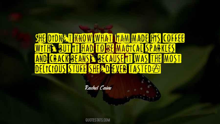 Coffee Made Quotes #1318172
