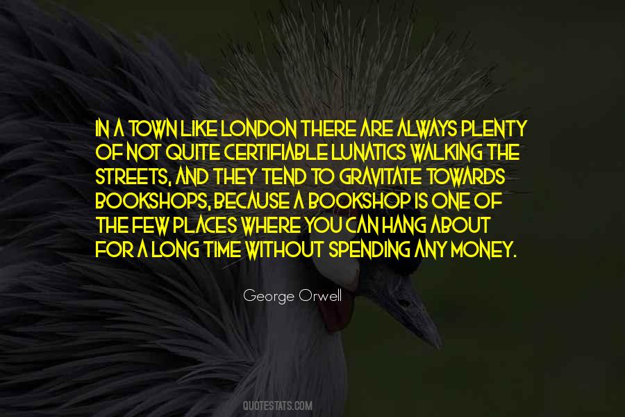 Quotes About Spending Money On Books #1472841