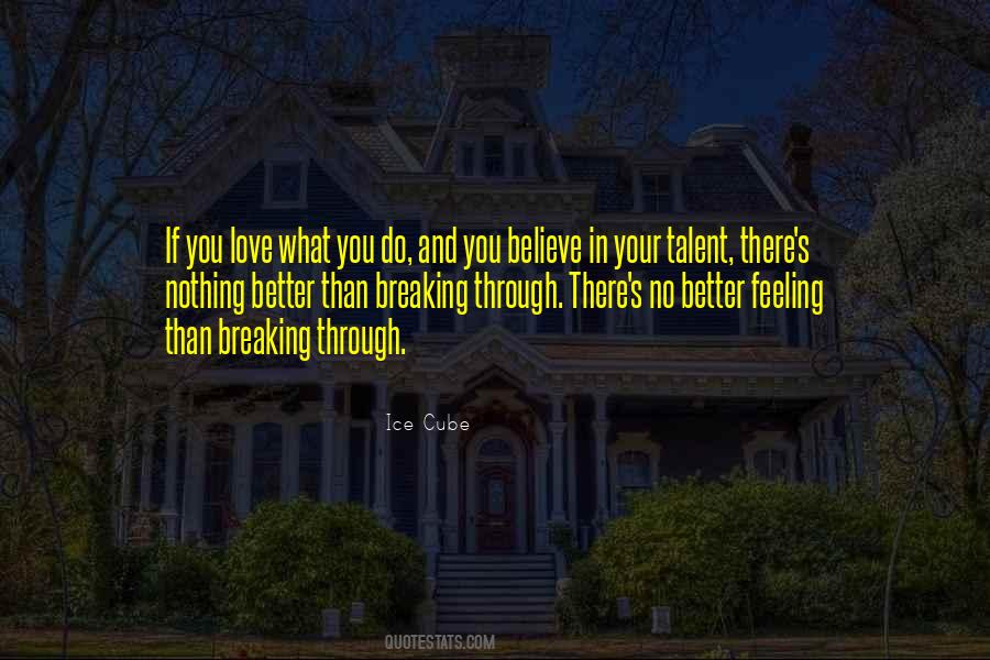 Your Talent Quotes #1578626