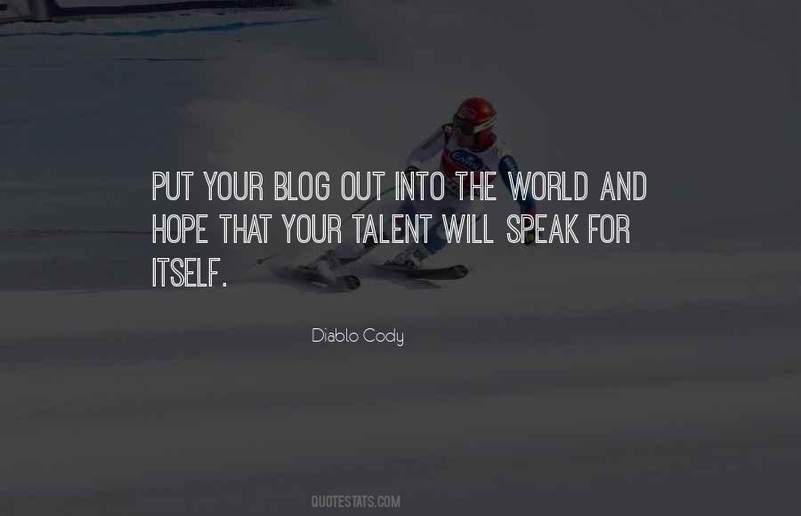Your Talent Quotes #1661429